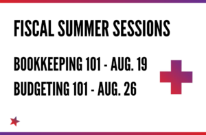text outlined by a red and purple gradient border reading "fiscal summer sessions" bookeeping 101 august 19 and budgeting 101 august 26
