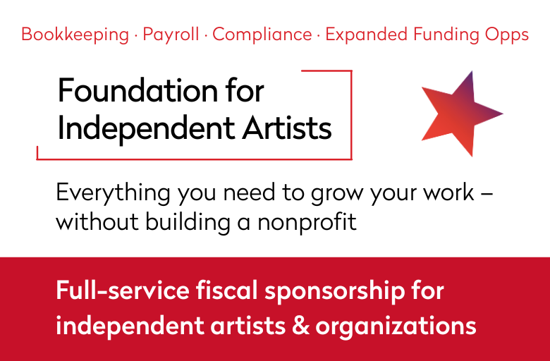 Supporting artists through fiscal sponsorship — Inquiry today!